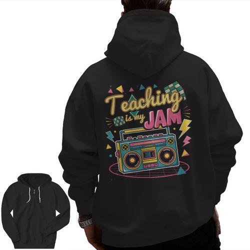 Teaching Is My Jam Groovy Retro Teacher Back To School Men Zip Up Hoodie Back Print - teacherstshirts.com AU