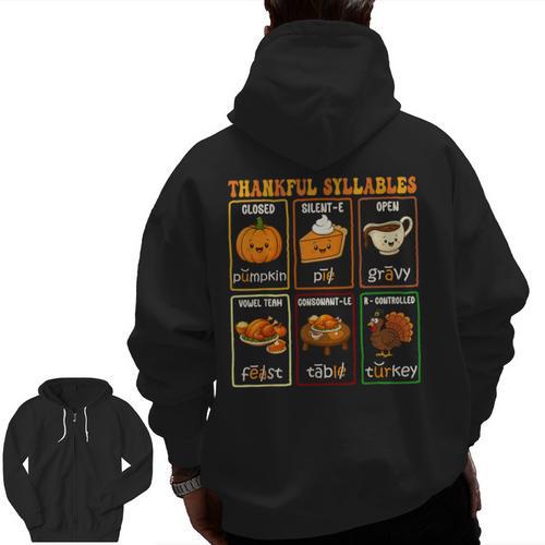 Thankful Syllables Thanksgiving Phonics Reading Teacher Fall Men Zip Up Hoodie Back Print - teacherstshirts.com AU