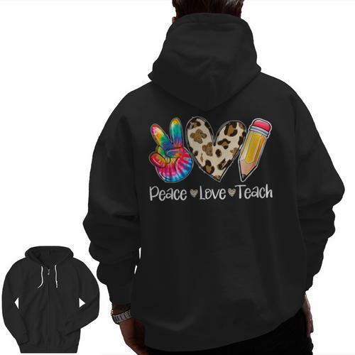 Tie Dye Hippie Peace Love Teach Teacher Appreciation Men Zip Up Hoodie Back Print - teacherstshirts.com CA