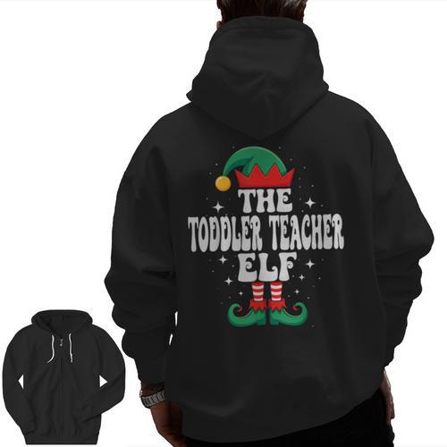 The Toddler Teacher Elf Christmas Matching Family Men Zip Up Hoodie Back Print - teacherstshirts.com AU