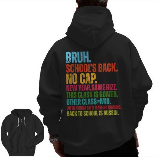 Vintage Bruh We Back No Cap Bruh We'Re Back Student Teacher Men Zip Up Hoodie Back Print - teacherstshirts.com AU