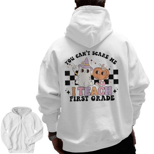 You Cant Scare Me I Teach First Grade Teacher Halloween Men Zip Up Hoodie Back Print - teacherstshirts.com UK