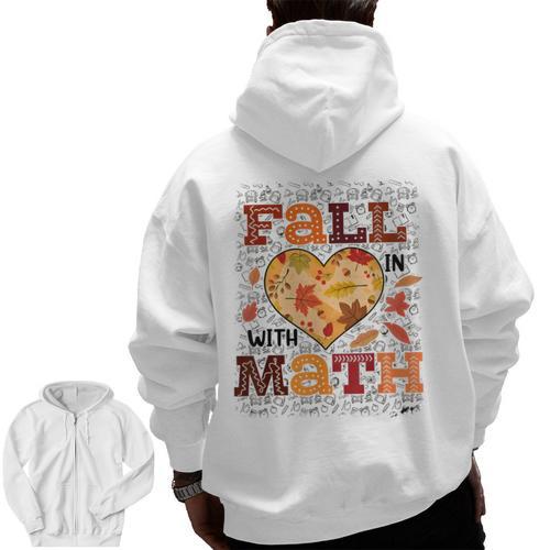 Fall Teacher Fall In Love With Math Math Thanksgiving For Men Women Men Zip Up Hoodie Back Print - teacherstshirts.com