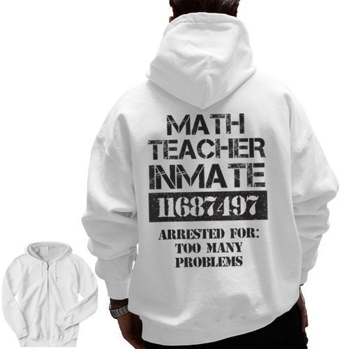 Halloween Math Teacher Prisoner Costume Men Zip Up Hoodie Back Print - teacherstshirts.com