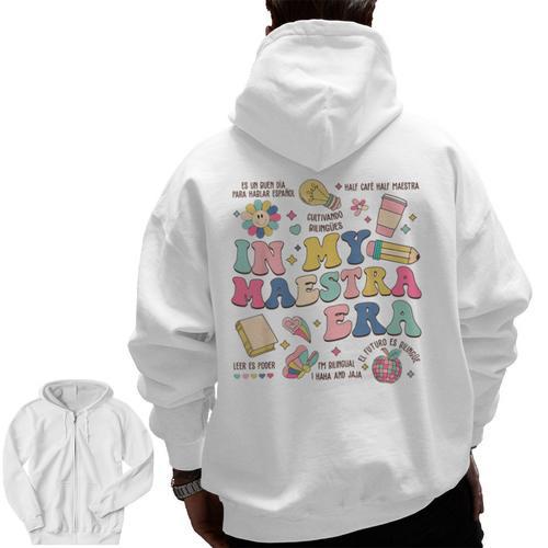 In My Maestra Era Spanish Bilingual Teacher First Day Men Zip Up Hoodie Back Print - teacherstshirts.com DE