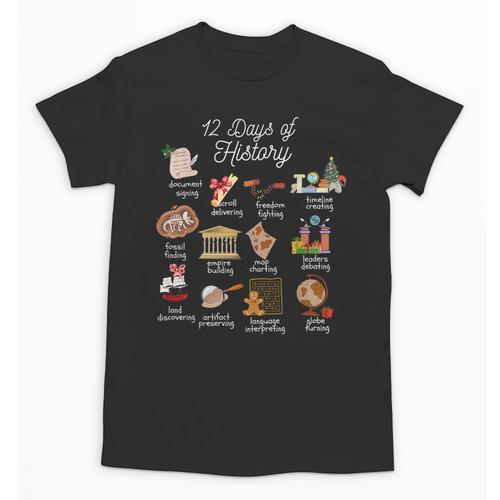 12 Day Of History Teacher Christmas Social Studies Student Unisex T-Shirt - teacherstshirts.com AU