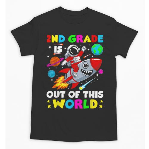 2nd Grade Is Out Of This World Space Rocket Planets Teacher Unisex T-Shirt - teacherstshirts.com