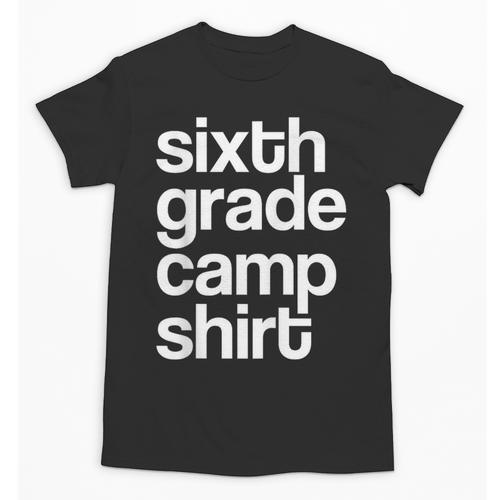 6th Sixth Grade Camp Counselor Camper Teacher Chaperone Unisex T-Shirt - teacherstshirts.com DE