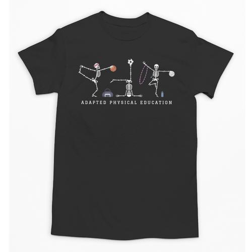 Adapted Physical Education Teacher Skeleton Sports Phys Ed Unisex T-Shirt - teacherstshirts.com AU