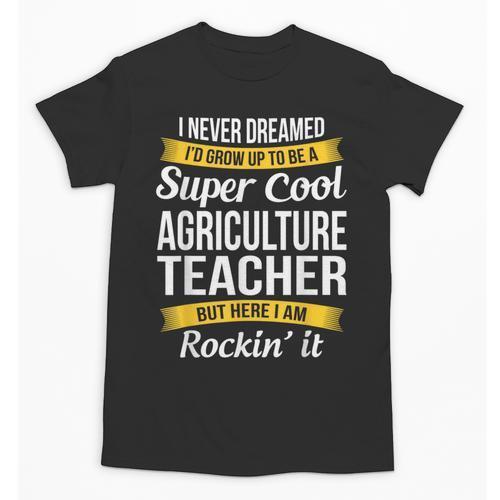 Agriculture Teacher Appreciation AG Teacher Unisex T-Shirt - teacherstshirts.com CA
