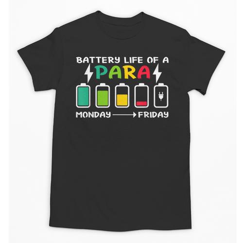 Battery Life Of a Paraprofessional Para Teacher Life Unisex T-Shirt - teacherstshirts.com DE