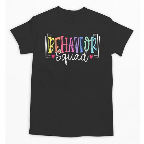 Behavior Squad Therapy Therapists Teachers Behavior Team Unisex T-Shirt - teacherstshirts.com
