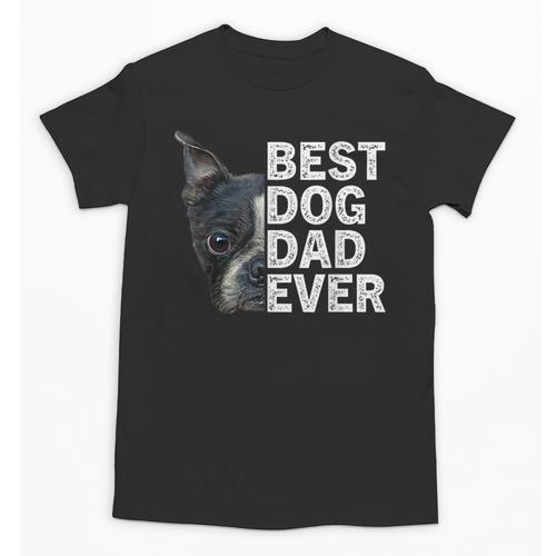 Best Dog Dad Ever Boston Terrier Dog Lover For Dad Men Women Girls Kids Unisex T-Shirt - Bostonterriersmerch.com