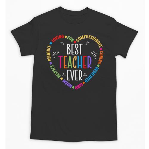 Best Teacher Ever Teacher Motivational Appreciation Unisex T-Shirt - teacherstshirts.com