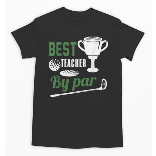 Best Teacher By Par Golf Golfer Unisex T-Shirt - teacherstshirts.com DE