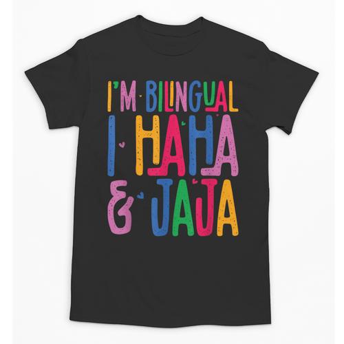 I Am Bilingual I Haha And Jaja Latina Latino Spanish Teacher Unisex T-Shirt - teacherstshirts.com AU