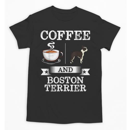 Boston Terrier Shirt Coffee And Boston Terrier Cute Dog For Men Women Girls Kids Unisex T-Shirt - Bostonterriersmerch.com