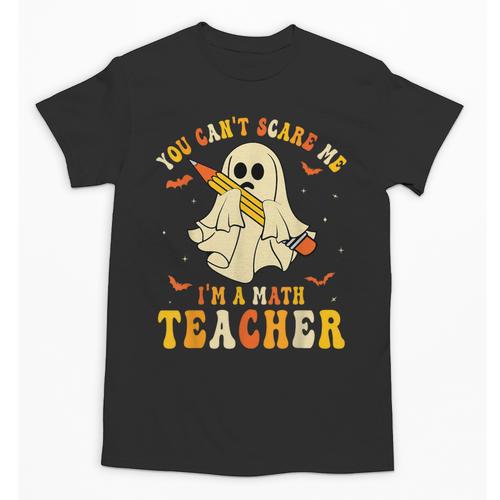 You Can't Scare Me I'm A Math Teacher Halloween Ghost Groovy Unisex T-Shirt - teacherstshirts.com DE