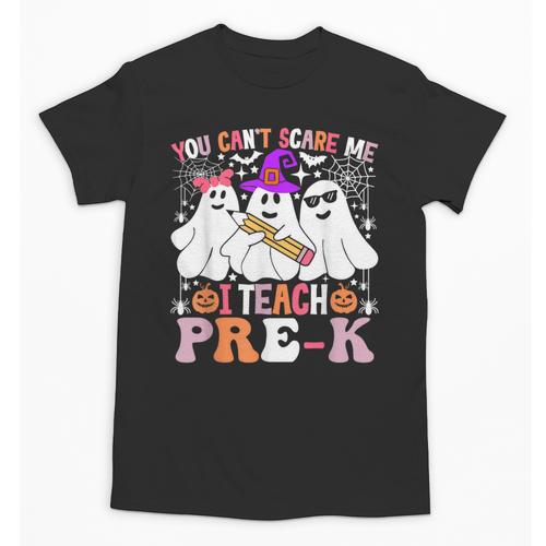 You Can't Scare Me I Teach Pre-k Halloween Teacher Unisex T-Shirt - teacherstshirts.com