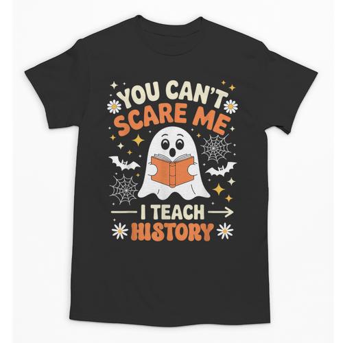 You Can't Scare Me I Teach History Retro Teacher Halloween Unisex T-Shirt - teacherstshirts.com