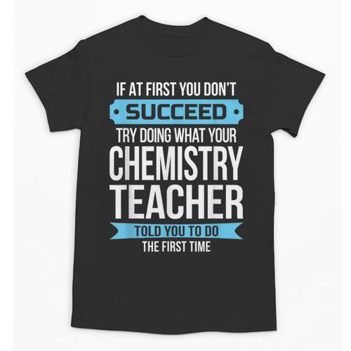 Chemistry Teacher Appreciation Men Women T-Shirt Unisex T-Shirt - teacherstshirts.com DE