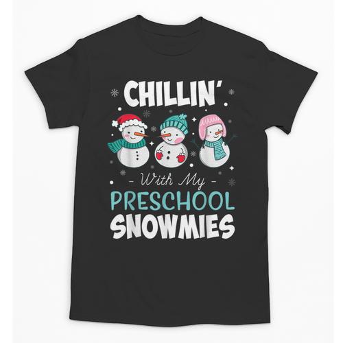 Chillin' With My Preschool Snowmies Teacher Christmas Men Women Kids Unisex T-Shirt - teacherstshirts.com DE