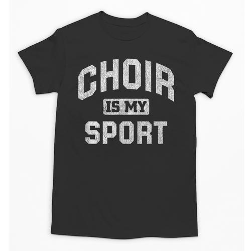 Choir Is My Sport Quote Choir Teacher Unisex T-Shirt - teacherstshirts.com UK
