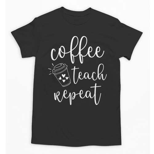 Coffee Teach Repeat Cute Costume Teacher Coffee Lover Unisex T-Shirt - teacherstshirts.com UK