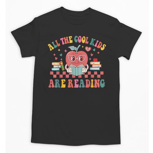 All The Cool Kids Are Reading Book Reading Teacher School Unisex T-Shirt - teacherstshirts.com