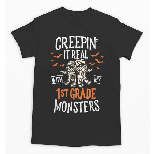 Creepin It Real With My 1st Grade Monsters Halloween Teacher Unisex T-Shirt - teacherstshirts.com DE
