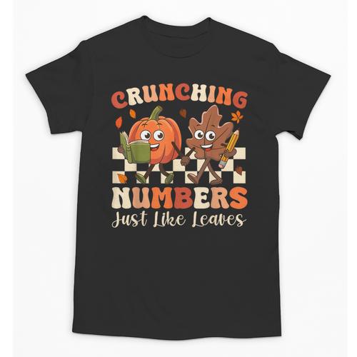 Crunching Numbers Just Like Leaves Pumpkin Fall Teacher Unisex T-Shirt - teacherstshirts.com