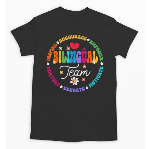 Cultivando Bilingues Dual Language Bilingual Team Teacher Unisex T-Shirt - teacherstshirts.com UK
