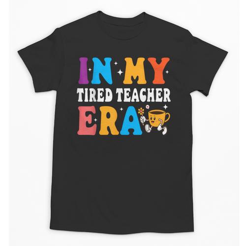 Cute Coffee Glass Face Happy Day In My Tired Teacher ERA For Men Women Unisex T-Shirt - teacherstshirts.com UK