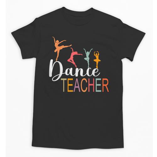 Dance Teacher Appreciation Back To School Dance Teacher Unisex T-Shirt - teacherstshirts.com AU
