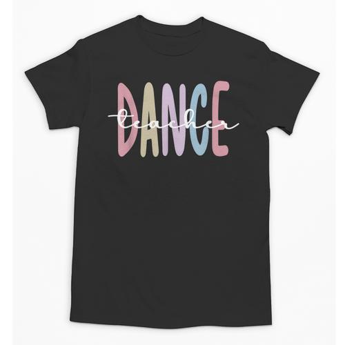Dance Teacher Appreciation Dance Instructor Dancing Teacher Unisex T-Shirt - teacherstshirts.com DE