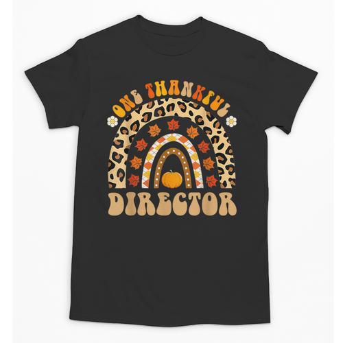 Director One Thankful Fall Teacher Women Life Unisex T-Shirt - teacherstshirts.com UK