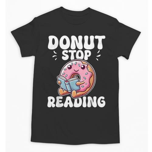 Donut Stop Reading Kawaii Teacher Preschool Kindergarten Unisex T-Shirt - teacherstshirts.com AU