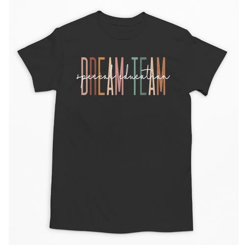 Dream Team Special Education Squad Special Education Teacher Unisex T-Shirt - teacherstshirts.com AU