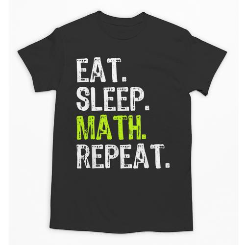 Eat Sleep Math Repeat Teacher Lover Unisex T-Shirt - teacherstshirts.com