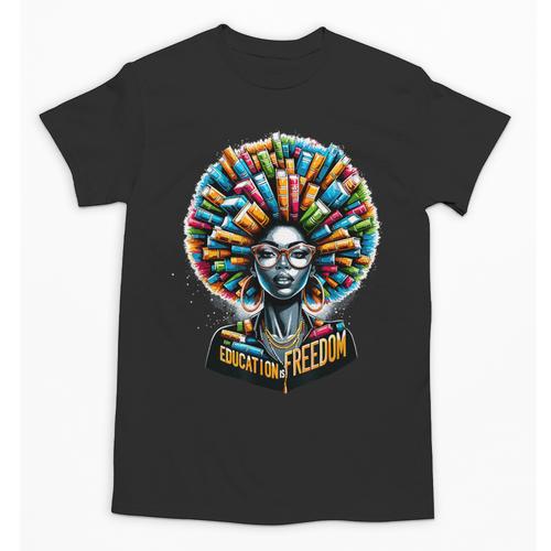 Education Is Freedom History Month Teacher Books Afro Unisex T-Shirt - teacherstshirts.com UK