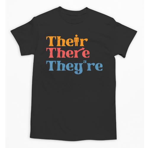 English Teacher Their There Theyre Grammar Men Women Unisex T-Shirt - teacherstshirts.com DE