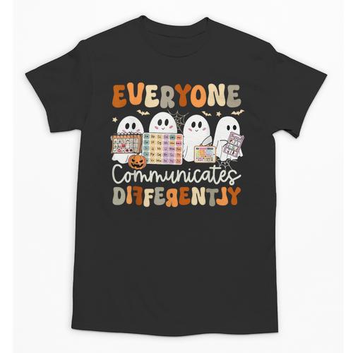 Everyone Communicates Differently Halloween Sped Teacher Unisex T-Shirt - teacherstshirts.com