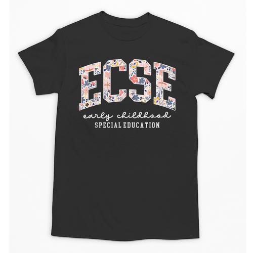 Floral ECSE Early Childhood Special Education SPED Teacher Unisex T-Shirt - teacherstshirts.com DE