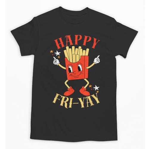 Fun Teacher Happy Fri Yay French Fries Friday Lovers Unisex T-Shirt - teacherstshirts.com AU