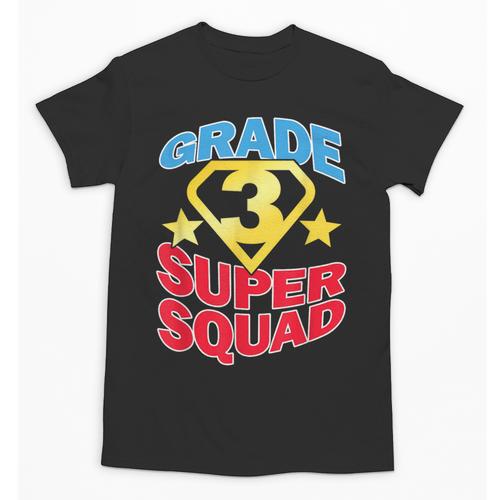 Grade 3 Super Squad Superhero Teacher Team Men Women Girls Kids Unisex T-Shirt - teacherstshirts.com UK