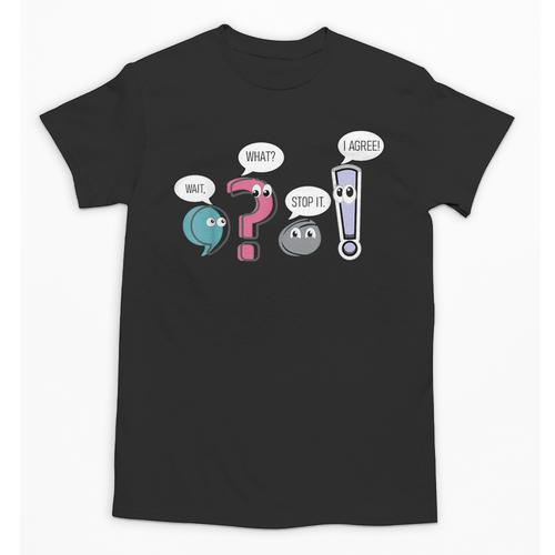 Grammar TeacherWait What Stop It I Agree Unisex T-Shirt - teacherstshirts.com AU