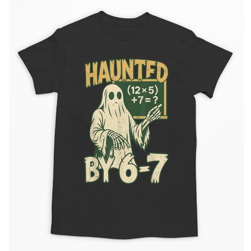 Halloween Costume Haunted By 67 Ghost Math Teacher Professor Unisex T-Shirt - teacherstshirts.com DE