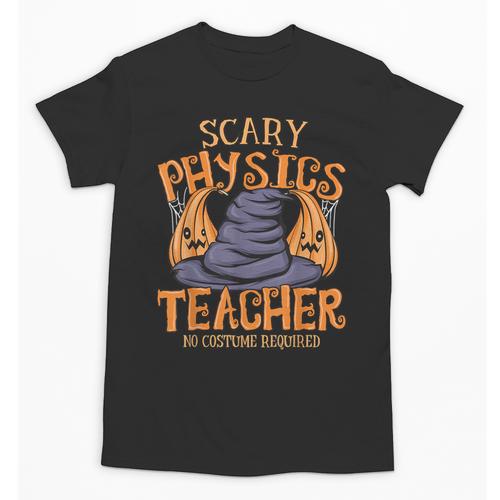 Halloween Scary Physics Teacher No Costume Required Women Unisex T-Shirt - teacherstshirts.com CA