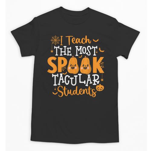 Halloween Teacher I Teach The Most Spooktacular Students Men Women Unisex T-Shirt - teacherstshirts.com