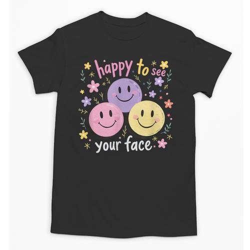 Happy To See Your Face Smile Face Teacher Back To School Unisex T-Shirt - teacherstshirts.com CA